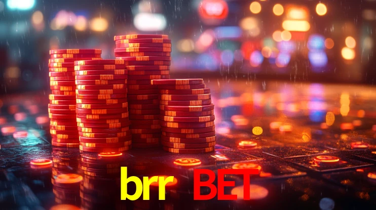 brr bet