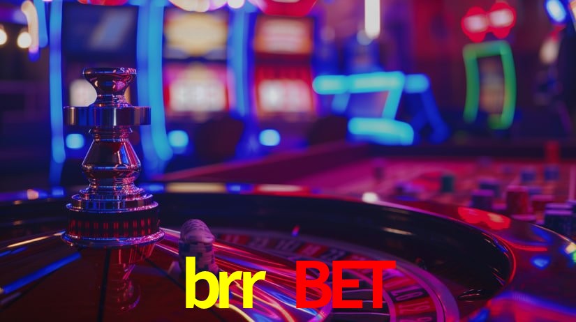 brr bet