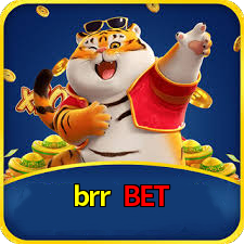brr bet