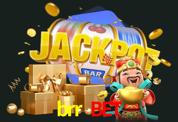 brr bet bet